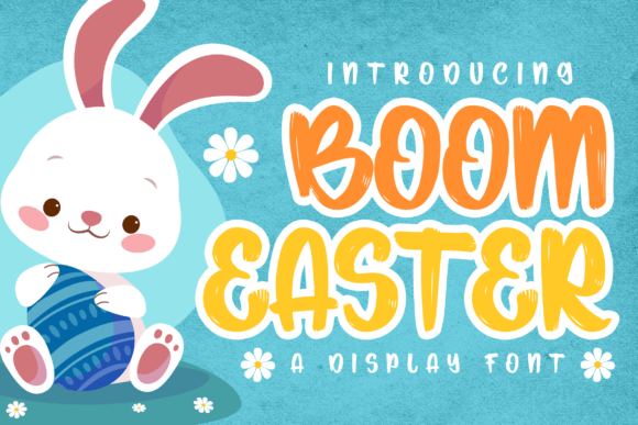 Boom Easter: A Sweet Display Font for Handmade Creations
