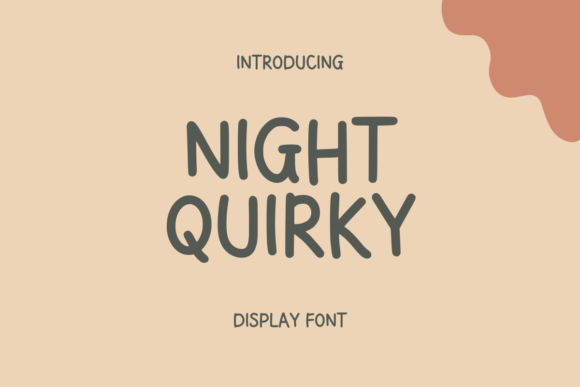 Night Quirky: A Playful Display Font for Web Designers