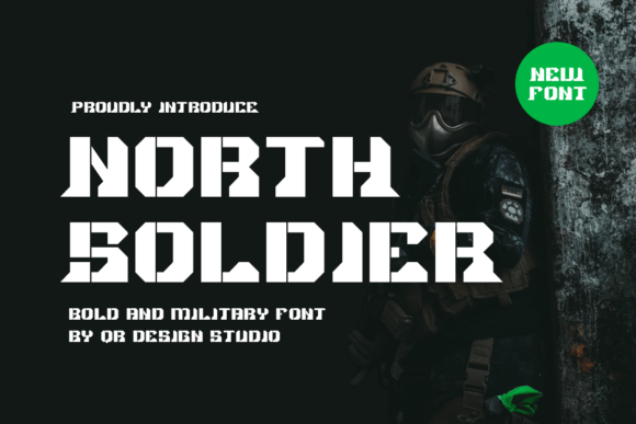 North Soldier: A Display Font That Commands Attention in Campaigns